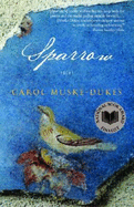 Sparrow: Poems - Carol Muske-Dukes