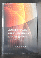 Sparse Phased Array Antennas: Theory and Applications