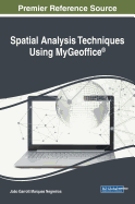 Spatial Analysis Techniques Using MyGeoffice�
