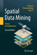 Spatial Data Mining: Theory and Application