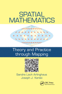 Spatial Mathematics: Theory and Practice Through Mapping