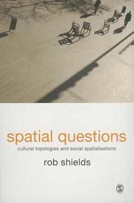 Spatial Questions - Shields, Rob