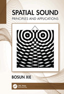 Spatial Sound: Principles and Applications
