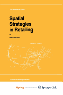 Spatial Strategies in Retailing