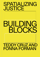 Spatializing Justice: Building Blocks