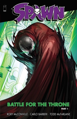 Spawn: Battle for the Throne Part 1 - McConville, Rory, and McFarlane, Todd