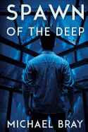 Spawn of the Deep