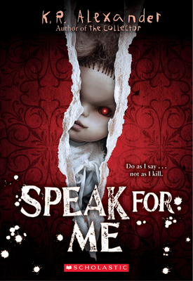 Speak for Me - Alexander, K R