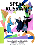 Speak Russian!