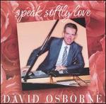Speak Softly Love