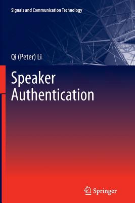 Speaker Authentication - Li, Qi (Peter)