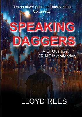 Speaking Daggers - Rees, Lloyd