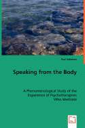 Speaking from the Body - Solomon, Paul