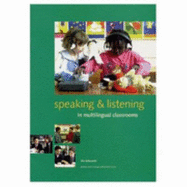 Speaking & Listening in Multilingual Classrooms