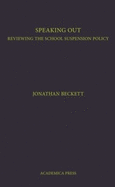 Speaking Out: Reviewing School Suspension Policy