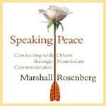 Speaking Peace - Marshall Rosenberg