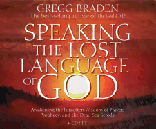 Speaking the Lost Language of God