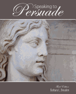 Speaking to Persuade