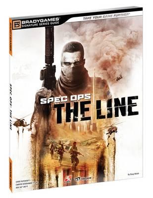 Spec Ops: The Line Signature Series Guide - Walsh, Doug, and BradyGames