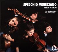 Specchio Veneziano - Le Consort; Victor Julien-Laferri�re (baroque cello)
