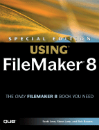 Special Edition Using FileMaker 8