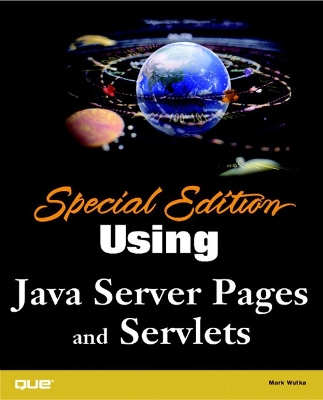 Special Edition Using Java Server Pages and Servlets - Wutka, Mark
