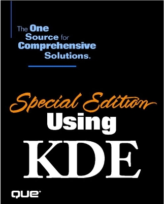 Special Edition Using KDE - Wells, Nicholas