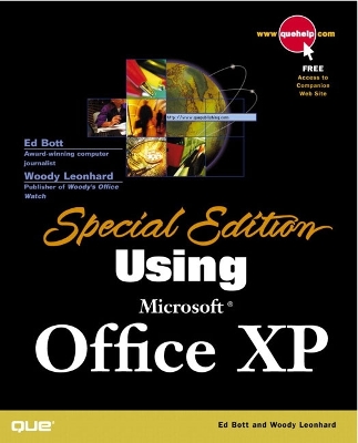 Special Edition Using Microsoft Office XP - Bott, Ed, and Leonhard, Woody