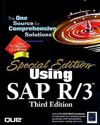Special Edition Using SAP R/3 - ASAP World Consultancy, and Blain, Jonathan