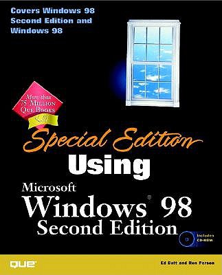 Special Edition Using Windows 98 - Bott, Ed, and Person, Ron, and Porter, Michael