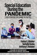 Special Education During the Pandemic: Considerations for Change in Practice