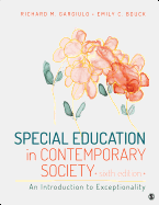 Special Education in Contemporary Society: An Introduction to Exceptionality