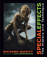 Special Effects: The History and Technique