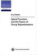 Special Functions and the Theory of Group Representations