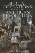 Special Operations in the American Revolution