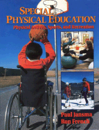 Special Physical Education: Physical Activity, Sports, and Recreation