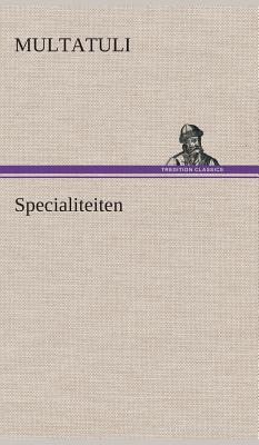 Specialiteiten - Multatuli