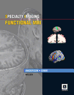 Specialty Imaging: Functional MRI: Published by Amirsys