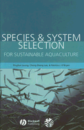 Species & System Selection for Sustainable Aquaculture