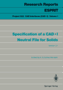 Specification of a CAD*I Neutral File for Solids: Version 2.1