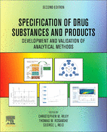 Specification of Drug Substances and Products: Development and Validation of Analytical Methods