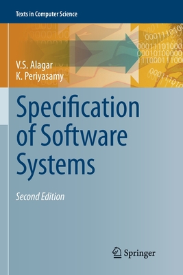 Specification of Software Systems - Alagar, V.S., and Periyasamy, K.