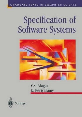Specification of Software Systems - Alagar, V S