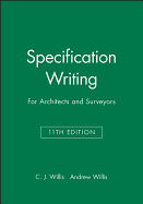 Specification Writing: For Architects and Surveyors