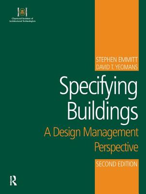 Specifying Buildings - Emmitt, Stephen