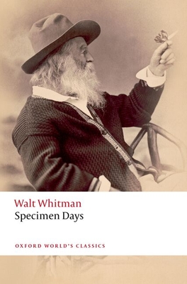 Specimen Days - Whitman, Walt, and Cavitch, Max (Editor)