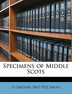 Specimens of Middle Scots