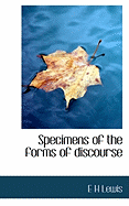 Specimens of the Forms of Discourse