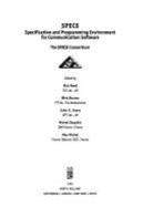 Specs: Specification and Programming Environment for Communication Software - Reed, Rick