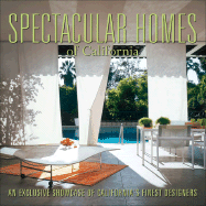 Spectacular Homes of California
